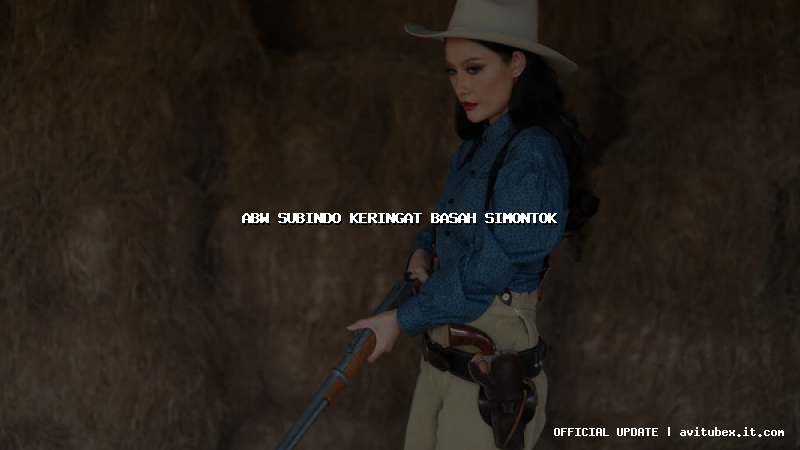 abw subindo keringat basah simontok