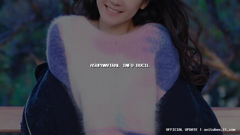 asupanviral info bocil