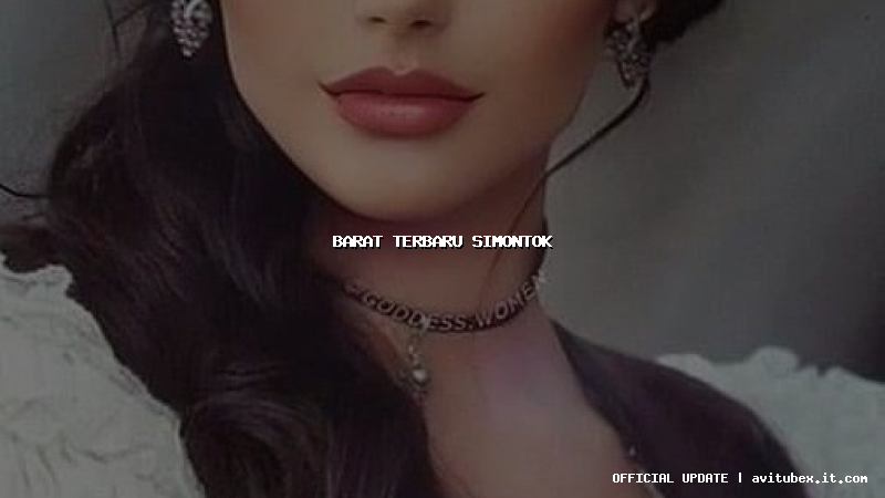 barat terbaru simontok