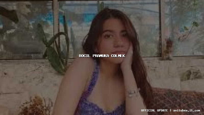 bocil pramuka colmek