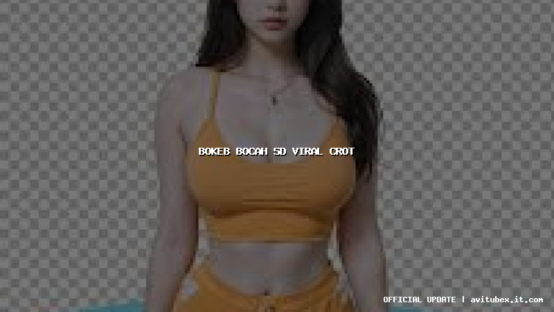 bokeb bocah sd viral crot
