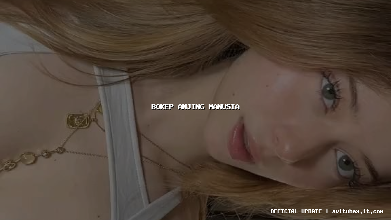 bokep anjing manusia