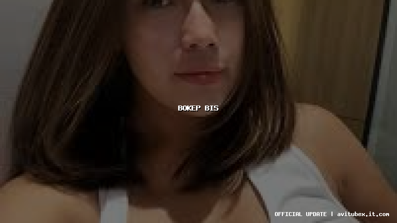 bokep bis