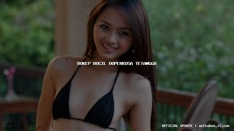 bokep bocil doperkosa tetangga