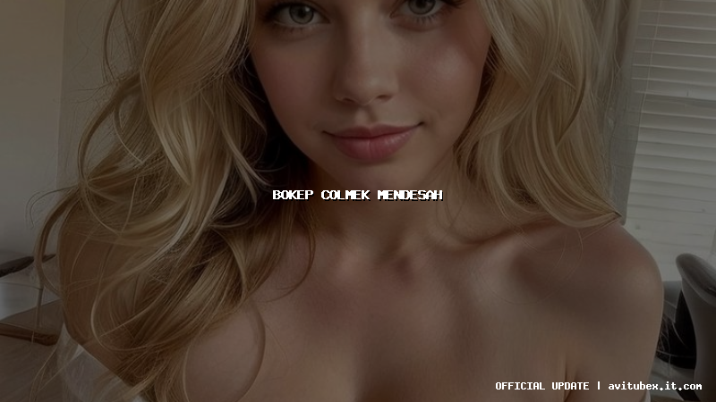 bokep colmek mendesah