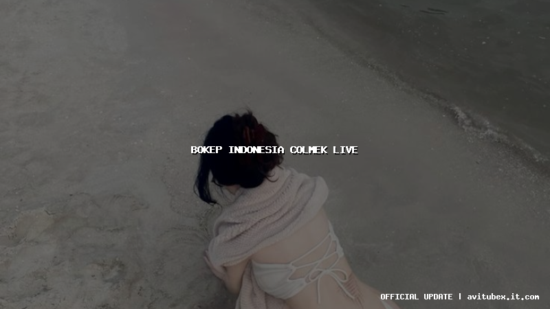bokep indonesia colmek live