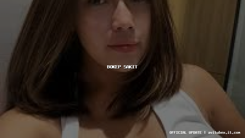 bokep sakit