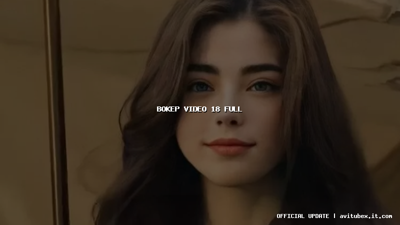 bokep video 18 full