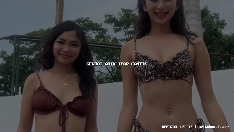 genjot adik ipar cantik