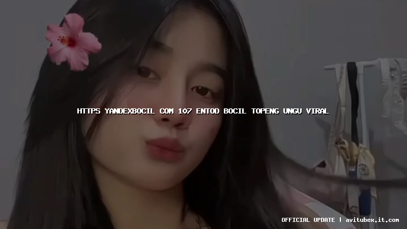 https yandexbocil com 107 entod bocil topeng ungu viral