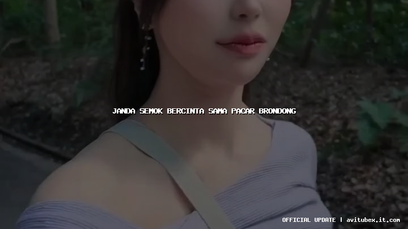 janda semok bercinta sama pacar brondong