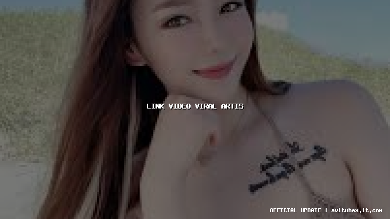 link video viral artis