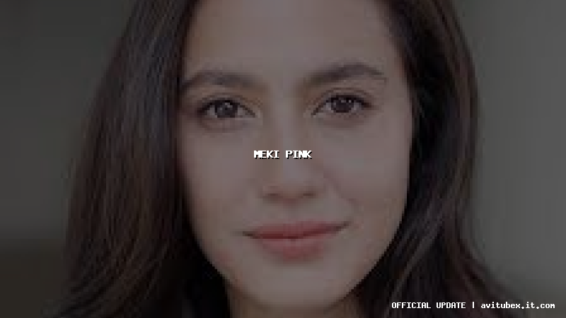 meki pink