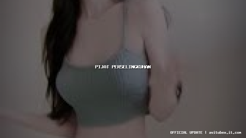 pijat perselingkuhan