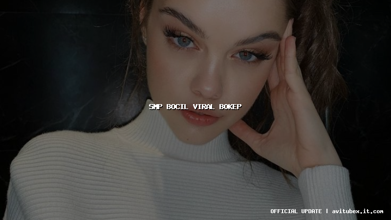 smp bocil viral bokep