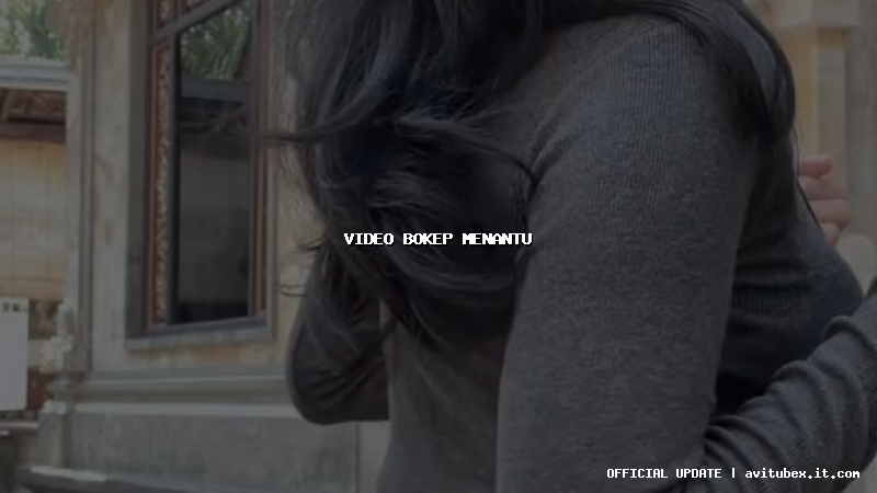 video bokep menantu