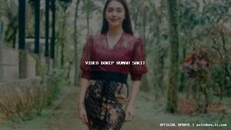 video bokep rumah sakit