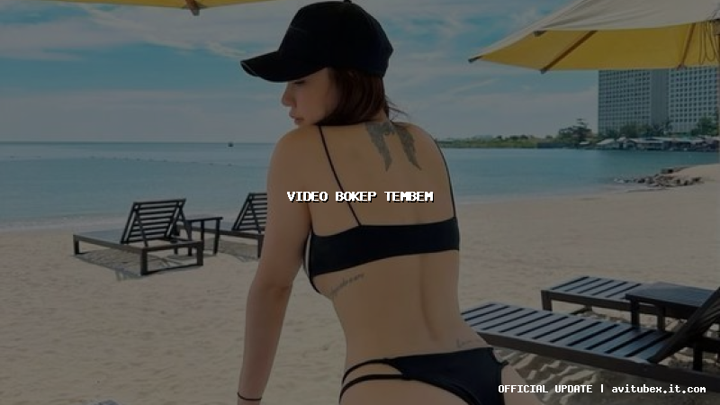 video bokep tembem