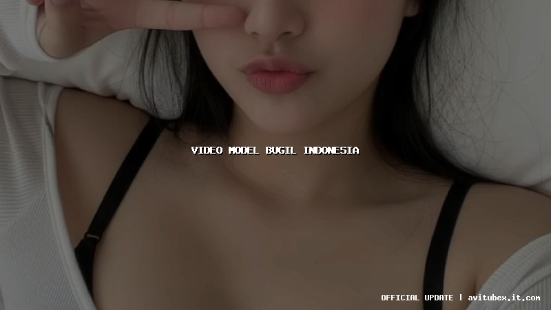 video model bugil indonesia