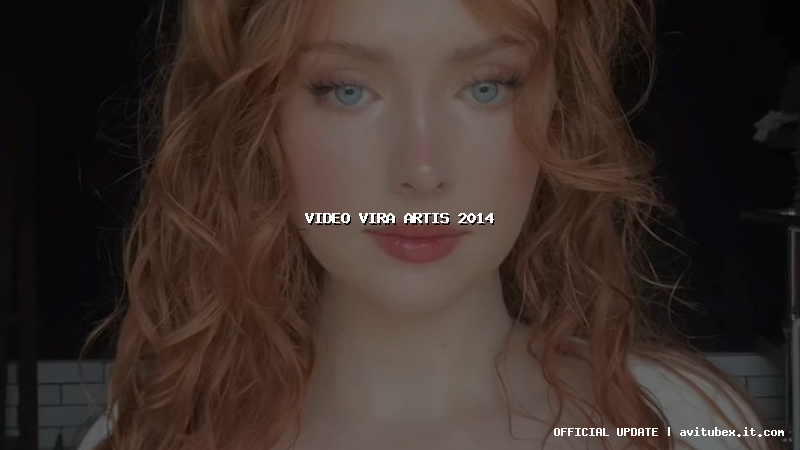 video vira artis 2014