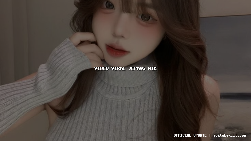 video viral jepang wik
