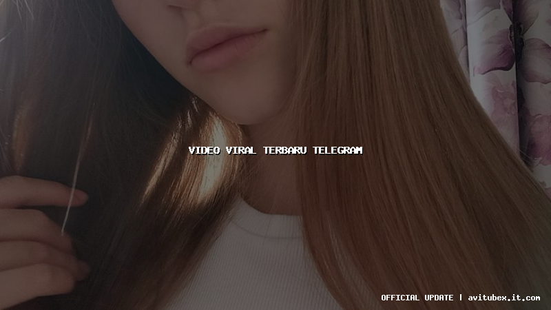 video viral terbaru telegram