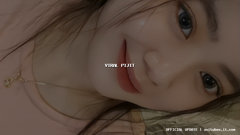 viral pijit