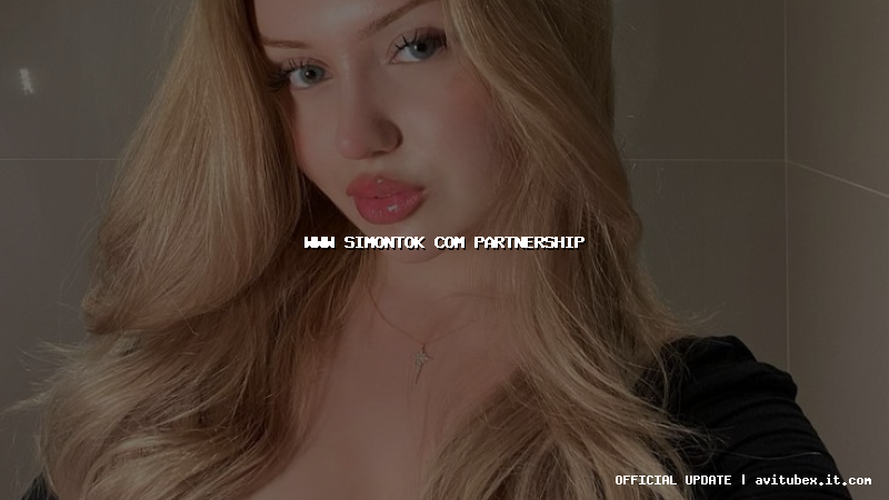 www simontok com partnership